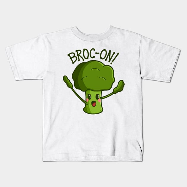 “Broc-On!” Rocking Broccoli Kids T-Shirt by CyndiCarlson